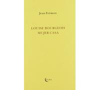 Louise Bourgeois, mujer casa (El Taller de Elba)
