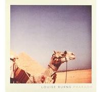 Louise burns - Pharoah [Vinilo]