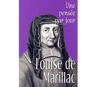 Louise de Marillac: Une pensée par jour