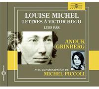 Louise Michel - Lettres A Victor Hugo - CAPTAIN FROM CASTILE