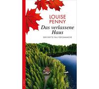 Louise Penny Gabri Das verlassene Haus: Der dritte Fall für Gamac (Tapa blanda)