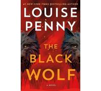 Louise Penny The Black Wolf (Tapa dura) (Importación USA)