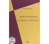 Louise Scheppler Et Les Petites Écoles Du Ban-de-la-roche (ebook)