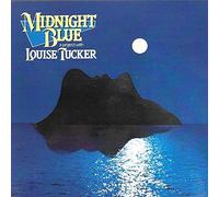 Louise Tucker - Midnight Blue - The Original Hit