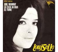 Louiselle - Uoh Mammà / La Casa In Riva Al Fiume [Vinilo 7 pulgadas - 45 rpm]