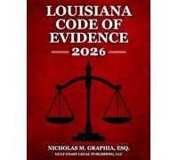 Louisiana Code of Evidence 2026