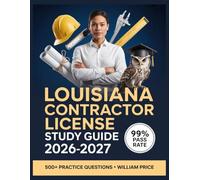 Louisiana Contractor License Study Guide 2026-2027