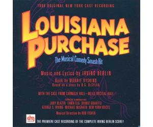 Louisiana Purchase - 1996 Original New York Cast Re