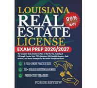 LOUISIANA Real Estate License Exam Prep 2026/2027: The Complete Study Solution to Pass on the First Try, Including 5 Full-Length Practice Tests, 700+ ... Strategies for the Broker/Salesperson Exam