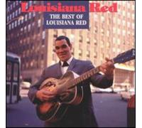 Louisiana Red - Best of Louisiana Red