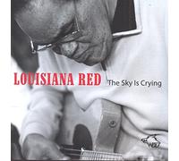 Louisiana Red - The Sky is Crying