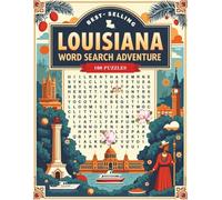 Louisiana Word Search Puzzle Book for Adults: Large Print Brain Games for Travel, Seniors & Relaxation: 100 Louisiana-Themed Puzzles with Fun Facts, ... Fun (U.S. State Word Search Adventure Series)