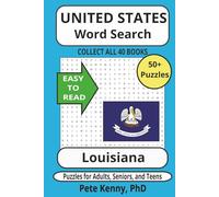Louisiana Word Search Puzzle Book: Popular Word Search with Easy to Read Print about Louisiana, the Bayou State, cities, towns, & municipalities | 6x9 ... America Word Search Puzzle Books Collection)