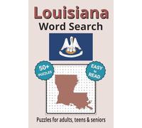 Louisiana Word Search Puzzle Book: Word Search with Easy to Read Print about Louisiana cities, plant life, wildlife and more | 6x9 inches, 110 pages | ... Gifts for Vacations, Holidays & Free Times