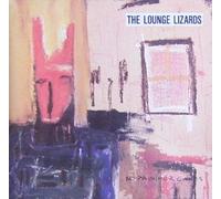 Lounge Lizards - No pain for cakes (1987)