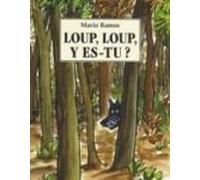 Loup Loup Y Es Tu