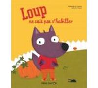 Loup Ne Sait Pas S Habiller