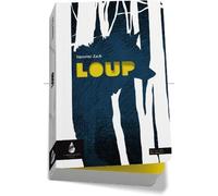 Loup: Un voyage poétique à la recherche du loup