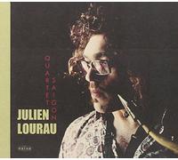 Lourau, Julien - Quartet Saigon