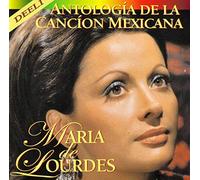 Lourdes, Maria De - Antologia De La Cancion..