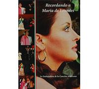Lourdes, Maria de - Recordando a Maria de Lourdes
