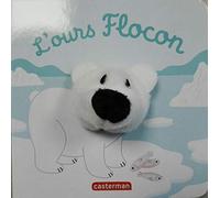 L'ours Flocon: Livre marionnette pour bébé - dès 3 mois