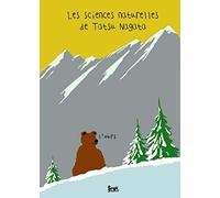 L'Ours. Les sciences naturelles de Tatsu Nagata