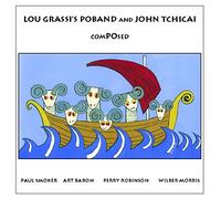 Lou's Grassi Po Band & John.. - Composed