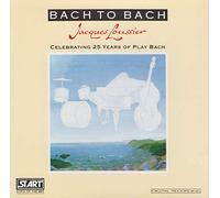 LOUSSIER JACQUES - Bach to Bach - Live in Japan