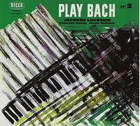 Loussier, Jacques - Plays Bach 2