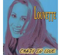 Louvette - Crazy in Love