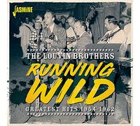Louvin Brothers - Running Wild - Greatest Hits 1954-1962