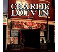 Louvin,Charlie - Live At Shake It!
