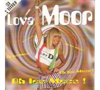 Lova Moor - Oh Les Mecs