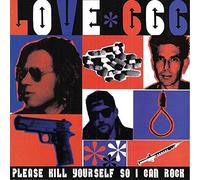 Love 666 - Please Kill Yourself So I Can Rock