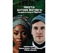Love Across Borders: A Guide to Loving a Nigerian