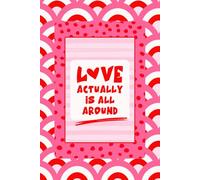 Love Actually Journal - Retro Red & Pink Aesthetic Notebook for Valentine's Day, Cute Notes, and Heartfelt Writing