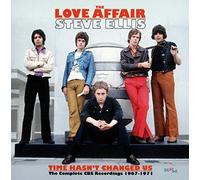 Love Affair Steve Ellis - Time Hasnt Changed Us. Complete Cbs 1967-1971
