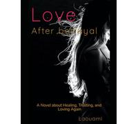 Love After Betrayal