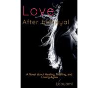 Love After Betrayal