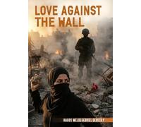 Love Against The Wall