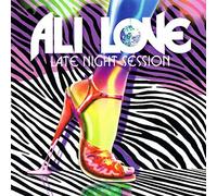 Love, Ali - Late Night Session