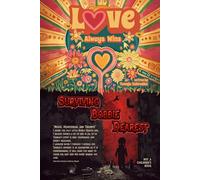 Love Always Wins, Surviving Bobbie Dearest: Tawnja Zahradka’s empowering memoir of triumph over a dark past. A survivor’s tale of a silly little North Dakota girl’s journey of healing and redemption.