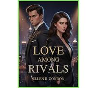 LOVE AMONG RIVALS (Tales of Love and Fate)