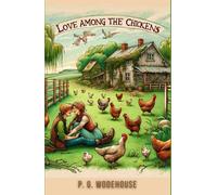 Love Among the Chickens