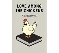 Love Among the Chickens