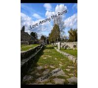 Love Among the Ruins
