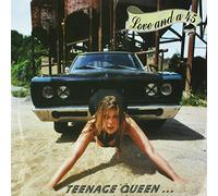 Love and a 45 - Teenage Queen