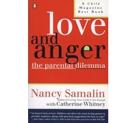 Love and Anger: The Parental Dilemma