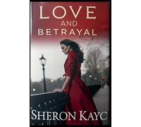 Love and Betrayal